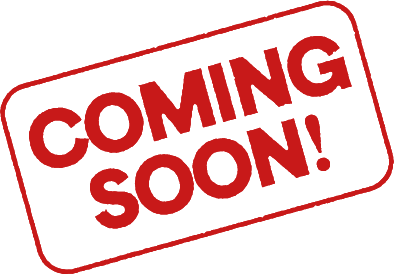 COMING SOON!